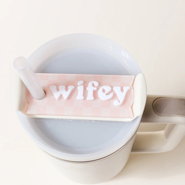 Tumbler Lid Tag - Wifey