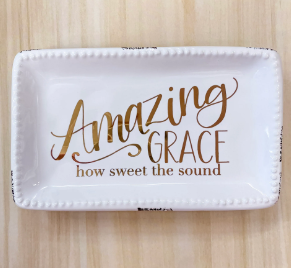 Amazing Grace How Sweet The Sound Trinket Tray