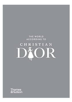 The World According to Christian Dior