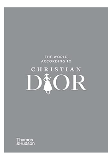 The World According to Christian Dior