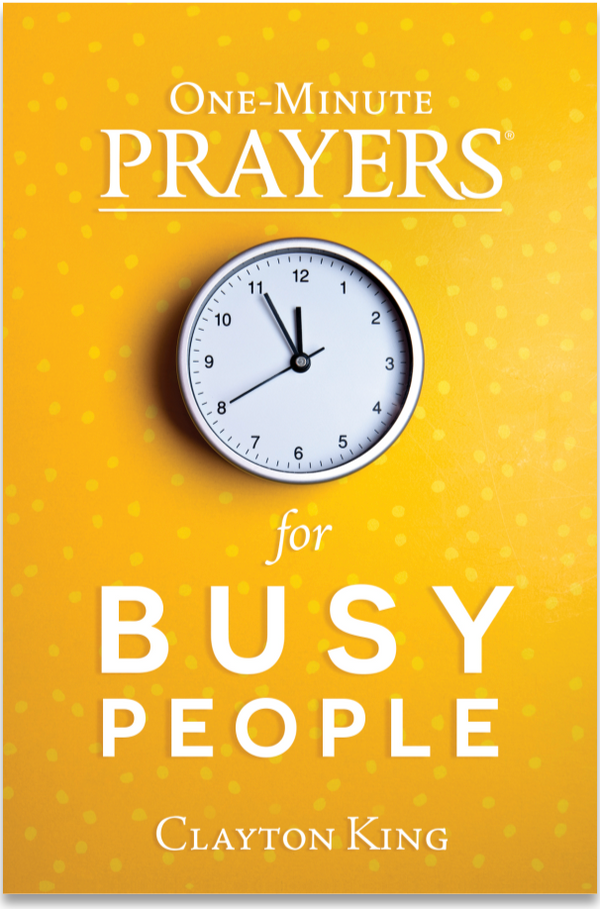 One Minute Prayers for Busy People