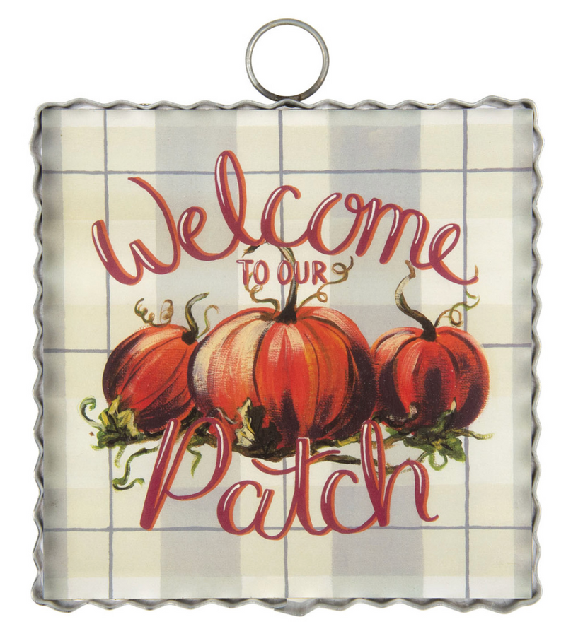Mini Welcome to Our Patch