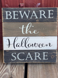 Wooden Halloween Message Signs Beware